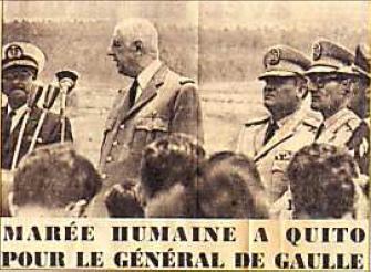 Général De Gaulle à Quito