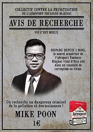 Affiche publiée par le Collectif contre la privatsiation de la gestion de l'aéroport de Toulouse-Blagnac et sa vente par Macron à un Chinois soupçonné de corruption et de blanchiment d'argent dans des paradis fiscaux.