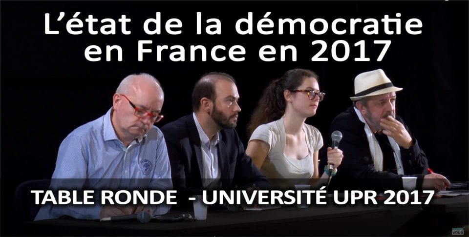 L’état de la démocratie en France en 2017 – 1ère table ronde