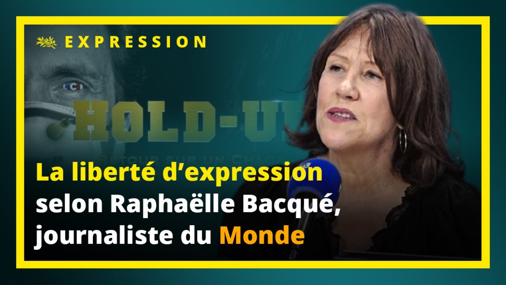 La liberté d'expression selon Raphaëlle Bacqué
