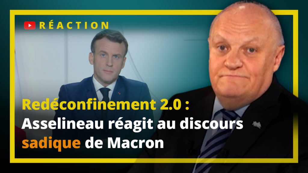 Redéconfinement 2.0 : Asselineau réagit au discours sadique de Macron