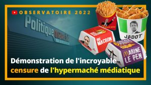 Illustration : démonstration de l'incroyable censure de l'hypermarché médiatique