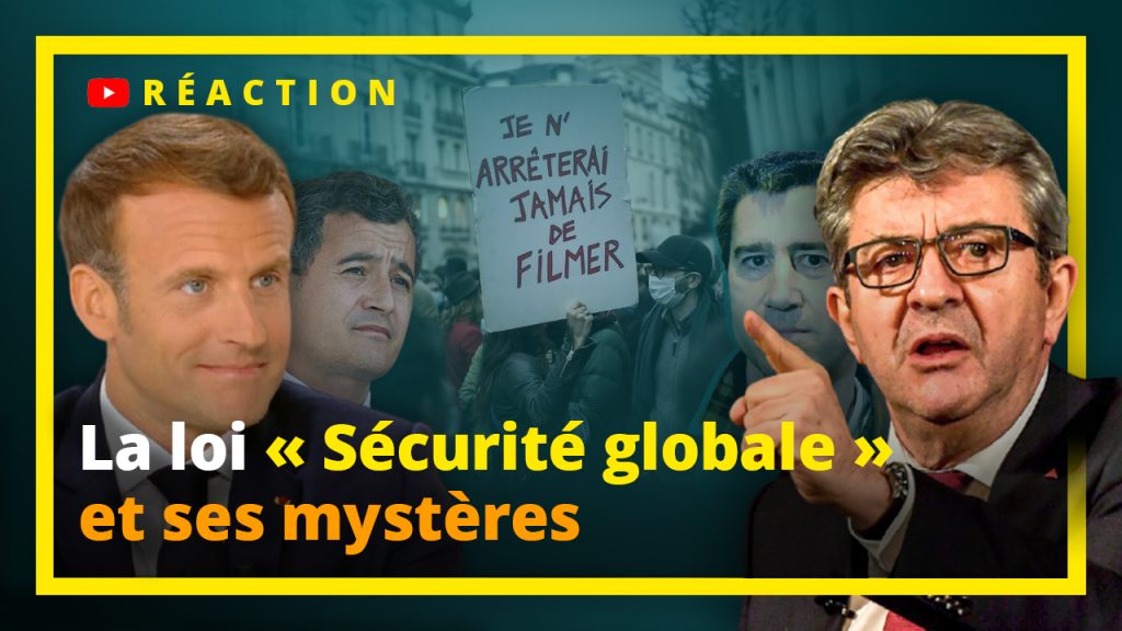 La loi sécurité globale et ses mystères