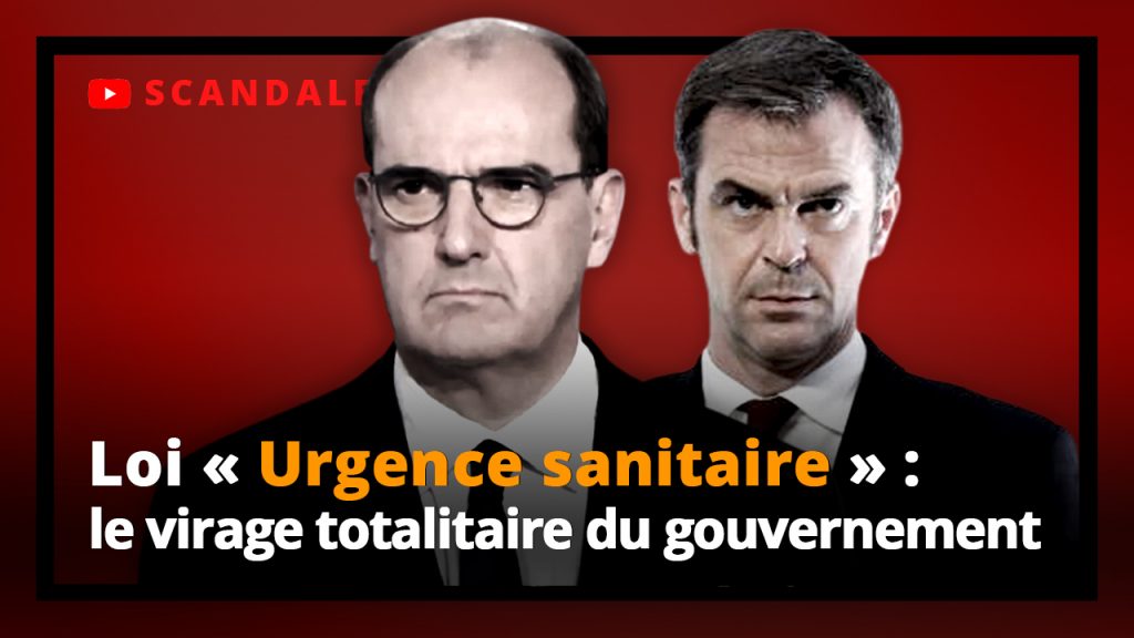 Loi « urgence sanitaire » : le virage totalitaire du gouvernement