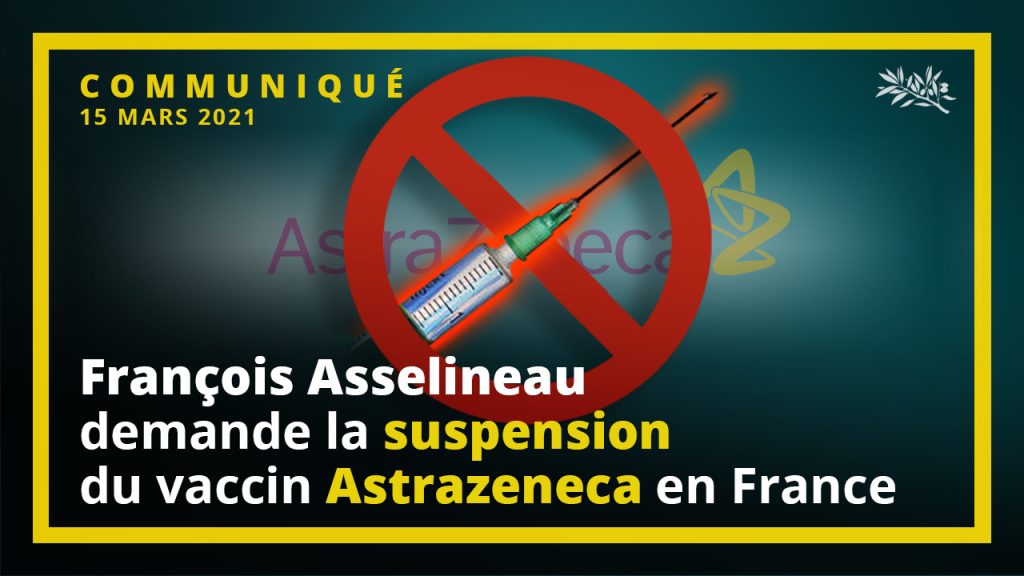 François Asselineau demande la suspension du vaccin Astrazeneca en France