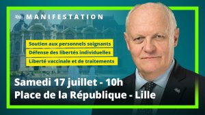 François Asselineau sera présent à Lille samedi 17 juillet 2021 à 10h à la manifestation contre le Passe sanitaire.