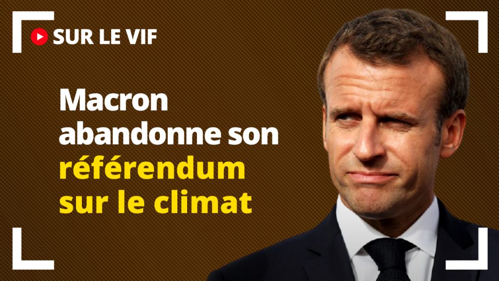 Macron abandonne son référendum sur le Climat