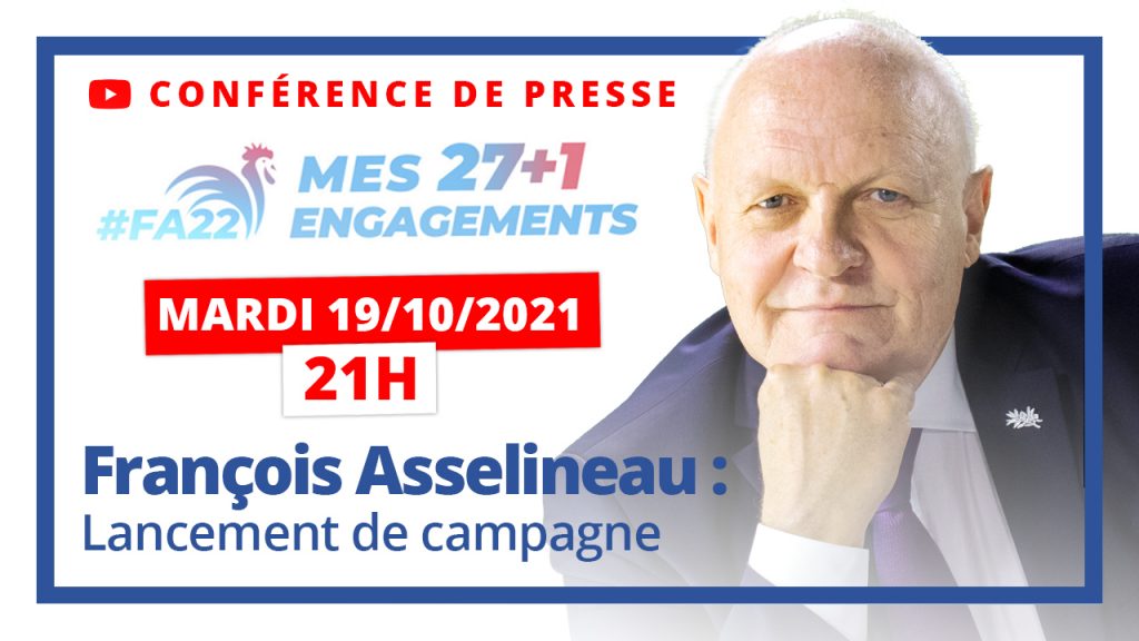 Présidentielle 2022 : Lancement de la campagne de François Asselineau