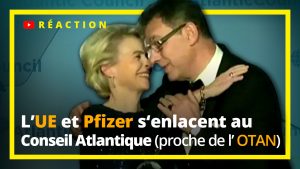 L'UE et Pfizer s'enlacent au Conseil Atlantique (proche de l'OTAN)