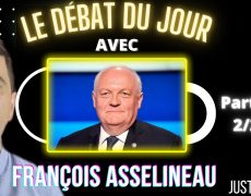 Le débat du jour avec François Asselineau (2/2) : son programme pour 2022