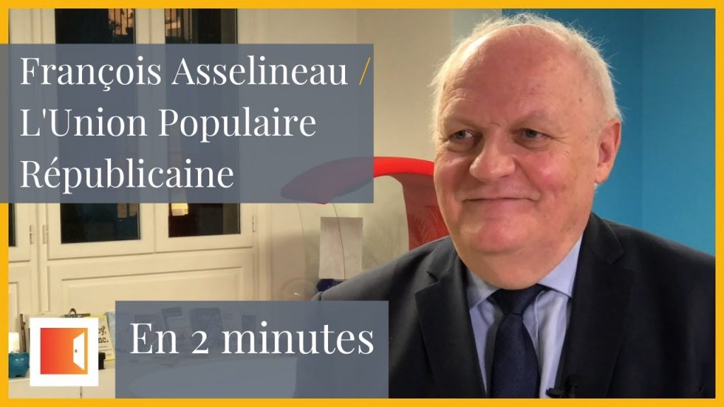 PRÉSIDENTIELLE 2022 : François ASSELINEAU en 2 minutes