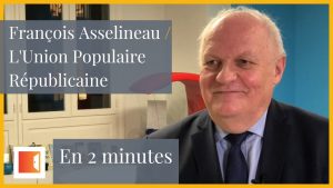 PRÉSIDENTIELLE 2022 : François ASSELINEAU en 2 minutes