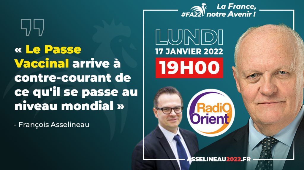 François Asselineau sur Radio Orient : « Le Passe Vaccinal arrive à contre-courant de ce qu'il se passe au niveau mondial »