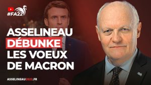 Les vœux d'Emmanuel Macron débunkés par François Asselineau