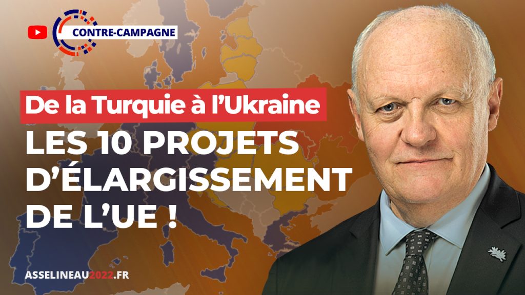 De la Turquie à l'Ukraine : Tout savoir sur les 10 projets d'élargissement de l'UE - Asselineau