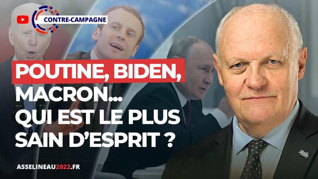 Poutine, Macron, Biden : qui est le plus sain d'esprit ?