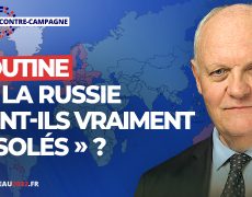 Poutine et la Russie sont-ils vraiment « isolés » ? - François Asselineau