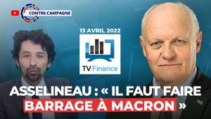François Asselineau : « Faire barrage à Macron »