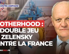 Brotherhood: le double jeu de Zelensky contre la France - François Asselineau