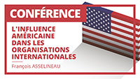 L'influence américaine dans les organisations internationales